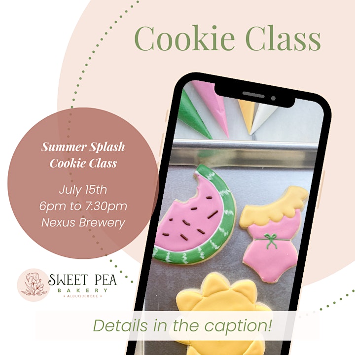 Summer Splash Cookie Class at Nexus Brewery